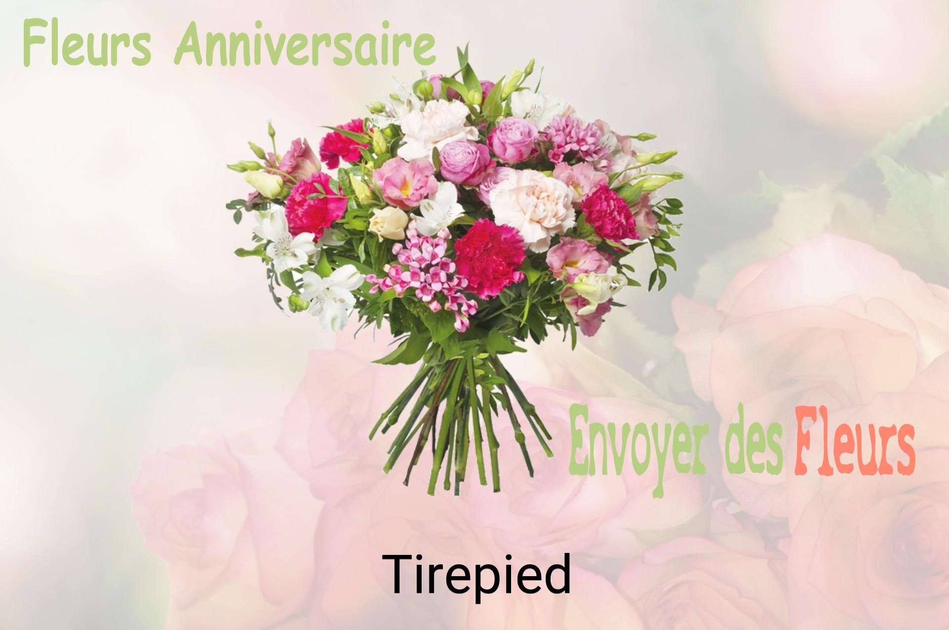 Bouquet de fleurs d’anniversaire livré à Tirepied