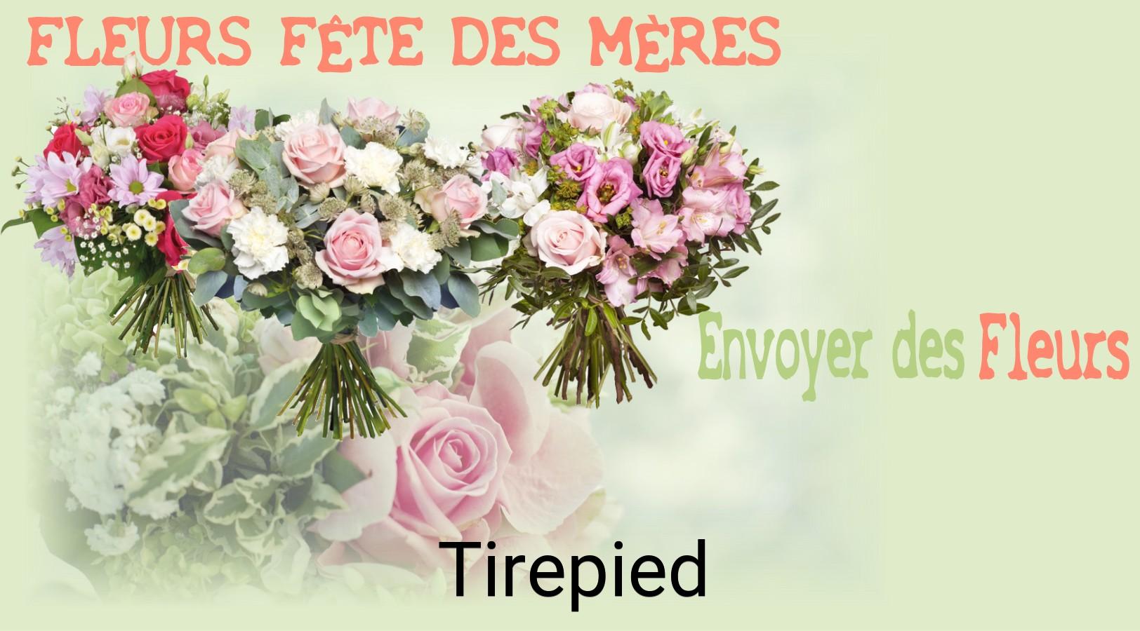 Bouquet de Fête des Mères livré à Tirepied